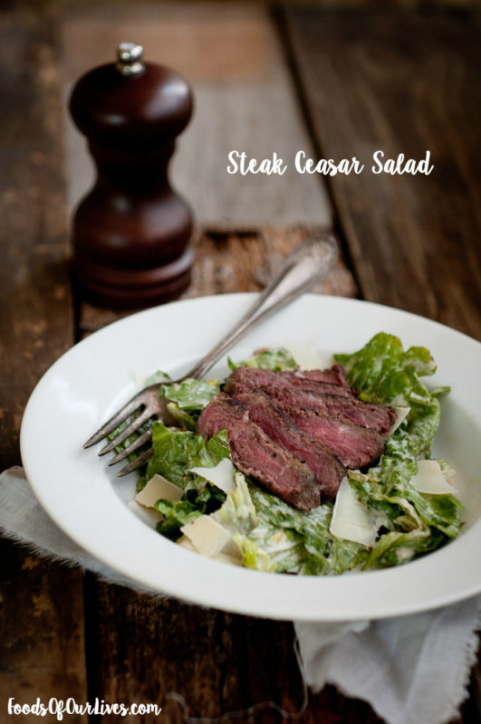 Steak Ceasar Salad | FoodsOfOurLives.com